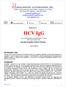 HEPATITS C. HCV IgG. IgG ANTIBODIES TO HEPATITIS C VIRUS (HCV IgG) ELISA KIT Two-Step Incubation, Indirect Principle.