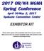 2017 OR/WA MGMA Spring Conference April 30-May 2, 2017 Spokane Convention Center