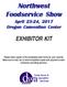 Northwest Foodservice Show April 23-24, 2017 Oregon Convention Center