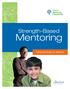 Strength-Based. Mentoring. A Practice Guide For Mentors. AMP_Guidebook10_Mentor_Cover_TOPRINT.indd 2