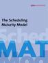 The Scheduling Maturity Model. ched