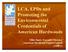 LCA, EPDs and Promoting the Environmental Credentials of American Hardwoods. Mike Snow, Executive Director American Hardwood Export Council (AHEC)
