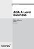 MARK SCHEME. AQA A Level Business. Mark Scheme Paper 1 Business 1