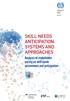 SKILL NEEDS ANTICIPATION: SYSTEMS AND APPROACHES. Analysis of stakeholder survey on skill needs assessment and anticipation