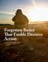 Forgotten Basics That Enable Decisive Action. By Maj. Gen. Doug Chalmers and Maj. Craig A. Falk