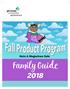 What s the Fall Product Program all about?