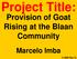 Provision of Goat Rising at the Blaan Community