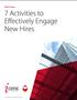 7 Activities to Effectively Engage New Hires