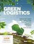 Mark Millar. Exploring Green Logistics Green Logistics in Action Measuring Emissions Legislation on Environmental Compliance Future Directions