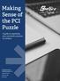 Making Sense of the PCI Puzzle