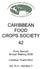 CARIBBEAN FOOD CROPS SOCIETY 42