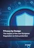1 Privacy by Design: The Impact of the new European Regulation on Data protection. Introduction