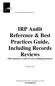 IRP Audit Reference & Best Practices Guide, Including Records Reviews (This manual is a tool; it is not a binding document)