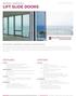 LIFT SLIDE DOORS SERIES SI8600LS. Smoother operation. Superior performance. PRODUCT DATA SHEET