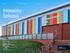 2013 Moseley School Birmingham 1. Moseley School. Location Birmingham Wall Products BENCHMARK Kreate, KS1000RW Finishes PPC Aluminium