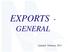 EXPORTS - GENERAL. Updated: February, 2013
