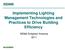 Implementing Lighting Management Technologies and Practices to Drive Building Efficiency. NEMA Enlighten America 2011