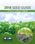 2018 SEED GUIDE IT S ALL ABOUT YIELD