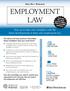 EMPLOYMENT LAW. Stay up-to-date and compliant with the latest developments in labor and employment law