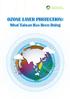 Taiwan Environmental Protection Administration OZONE LAYER PROTECTION: