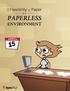 The Flexibility of Paper in a Paperless Environment