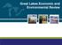 Great Lakes Economic and Environmental Review