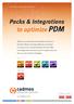 Packs & Integrations. to optimize PDM