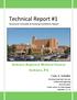 Technical Report #1. Indiana Regional Medical Center Indiana, PA. Cody A. Scheller. Structural Concepts & Existing Conditions Report