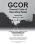 GCOR. General Code of Operating Rules. Transition Guide. Effective April 1, 2015