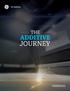 ADDITIVE IS NOW. Get trusted experience from GE Additive s AddWorks to accelerate your journey
