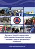European Union s Programme on Civil Protection Cooperation with the Candidate Countries and Potential Candidates