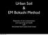 Urban Soil & EM Bokashi Method