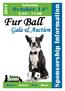 Saturday. October 14 th. Sponsorship Information. Fur Ball. Gala & Auction. Dinner. Wine. Auction. Music