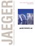 JAEGER TOWER PACKINGS TRAYS COLUMN INTERNALS. Plastic Jaeger Rings & Saddles Product Bulletin 700