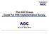The AGC Group Guide For CSR Implementation Survey As of 21 Nov, 2013