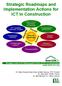 Strategic Roadmaps and Implementation Actions for ICT in Construction