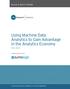 Using Machine Data Analytics to Gain Advantage in the Analytics Economy