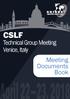 CSLF. Technical Group Meeting Venice, Italy. Meeting Documents Book