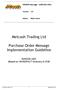Metcash Trading Ltd. Purchase Order Message Implementation Guideline