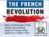 Major transformation of the society and a political system of France, which lasted from 1789 to 1799.