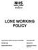 LONE WORKING POLICY. Approved by Staff Governance Committee: November Review Date: March Services