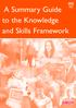 A Summary Guide to the Knowledge and Skills Framework