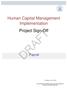 DRAFT. Human Capital Management Implementation Project Sign-Off. Payroll. Thursday, June 2, 2016