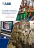 Asset Integrity Management. Technical Solutions for Operational Challenges