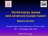World energy issues and advanced nuclear fusion