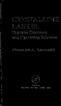 CRYSTALLINE LASERS: Physical Processes and Operating Schemes. Alexander A. Kaminskii. CRC Press Boca Raton New York London Tokyo