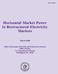 Horizontal Market Power in Restructured Electricity Markets
