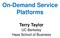 On-Demand Service Platforms Terry Taylor