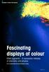 Fascinating displays of colour. Effect pigments A successful interplay of chemistry and physics. Spotlight on: Plastics Effect pigments
