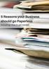 5 Reasons your Business should go Paperless. Including: How to get started